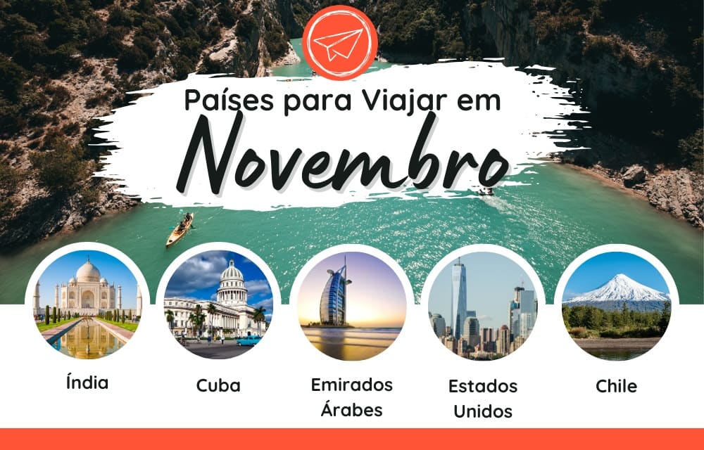 Melhores Pa Ses Para Viajar Em Novembro World By