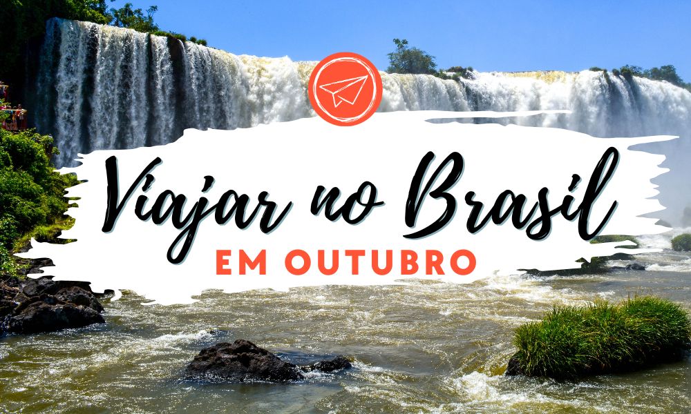 viajar em outubro brasil